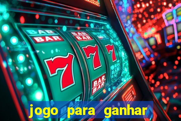 jogo para ganhar dinheiro sem depositar nada